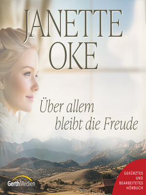 cover image of Über allem bleibt die Freude